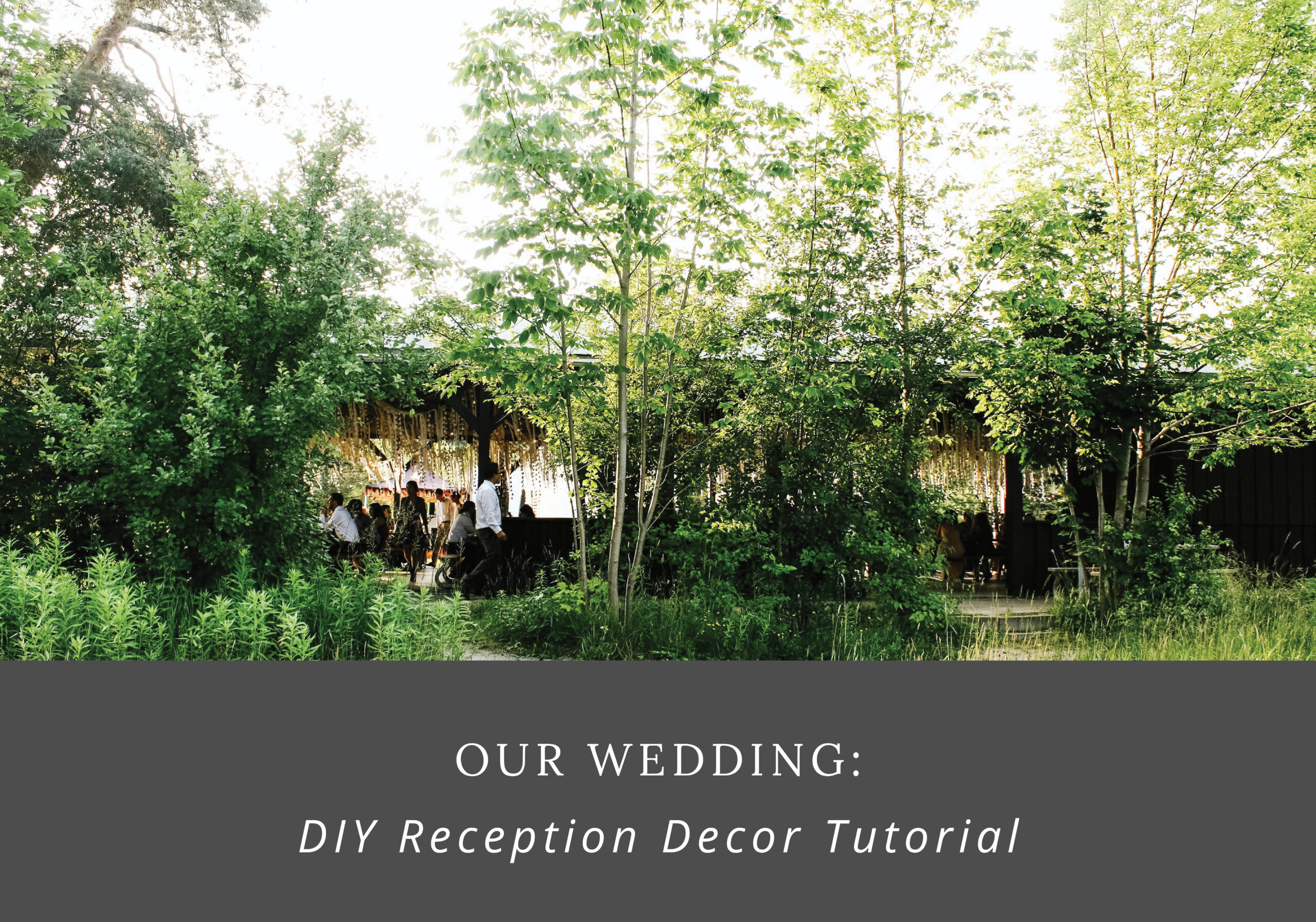 Our Wedding | DIY Wedding Reception Decor Tutorial - Bon Paper House